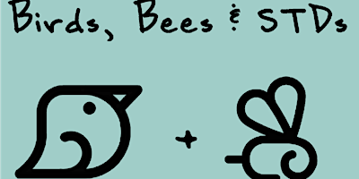 Hauptbild für Birds, Bees and STDs Boys April 17