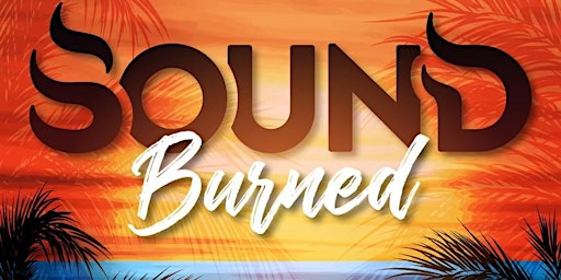 SOUND BURNED House Music Beach Party - V1 2023