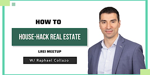 How to House-Hack Real Estate