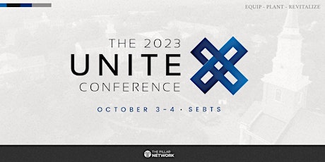 2023 Unite Conference - Hosted by the Pillar Network