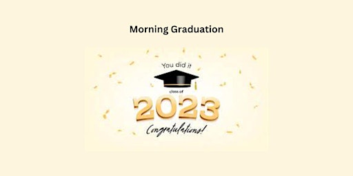 INCA 2023 Graduation Ceremony  (Morning) primary image