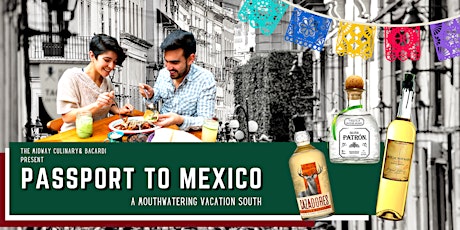 Passport to Mexico: a mouthwatering vacation south