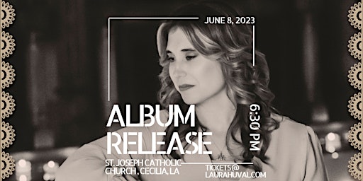 Laura Huval Album Release Concert- "Raised in the Choir Loft" primary image