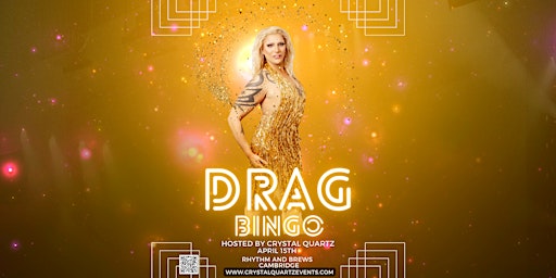 Drag Bingo Hosted by Crystal Quartz- Cambridge -Rhythm and Brews
