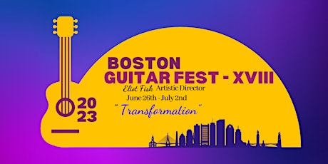 Guitar Summer : Boston Guitar Fest  Concert Series,  FACULTY CONCERT