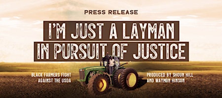 Fresh Tomato Film Series presents I'M JUST A LAYMAN IN PURSUIT OF JUSTICE