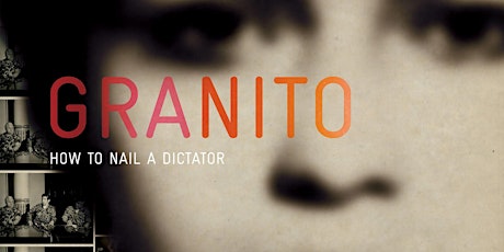 ALBA Film Screening: Granito, How to Nail a Dictator