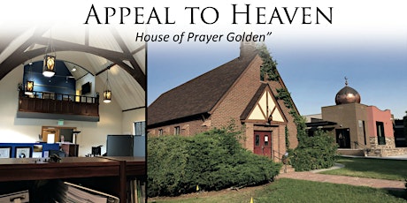Appeal to Heaven-House of Prayer Golden primary image