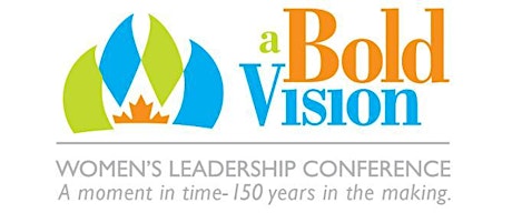 A Bold Vision / Une vision intrépide Conférence primary image