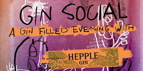 Gin Social in collaboration with Hepple Gin