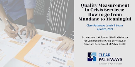 Quality Measurement in Crisis Services: from Mundane to Meaningful