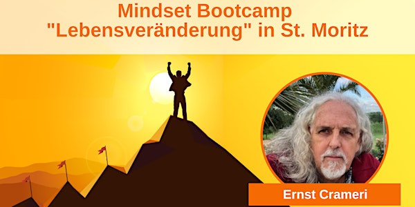 Mindset Bootcamp "Lebensveränderung" in St. Moritz