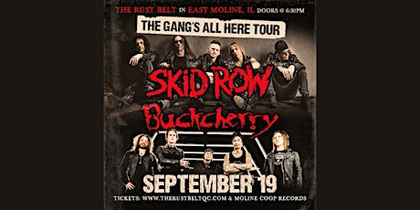 The Gang's All Here Tour with Skid Row & Buckcherry primary image