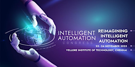 6th Intelligent Automation Congress - India (2023)