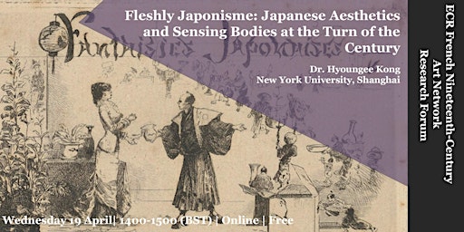 Fleshly Japonisme: Japanese Aesthetics and Sensing Bodies