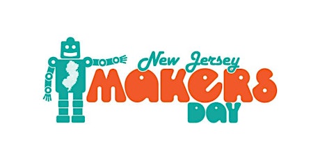 NJ MakersDay @ The Bergen Makerspace