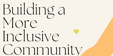 Building a More Inclusive Community!