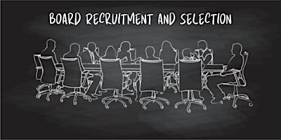 Part 2 Board Recruitment and Selection primary image