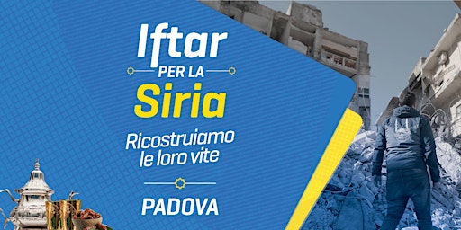 Iftar per la Siria | Padova | Ramadan 2023