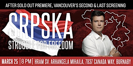 VANKUVER REPRIZA | Republika Srpska: Borba za slobodu | Boris Malagurski