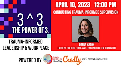 Conducting Trauma-Informed Supervision with Debra Mason