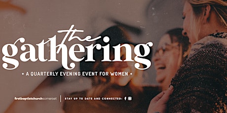 The Gathering - An Event For Women
