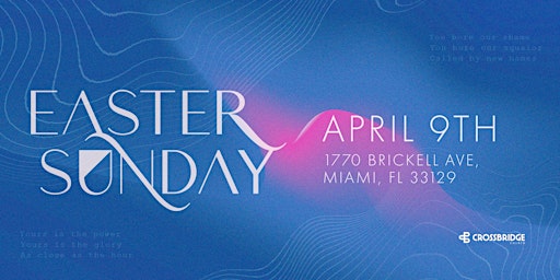 Easter Service & Rise Party at Crossbridge Brickell