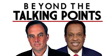 Beyond the Talking Points with Dan Proft and Juan Williams