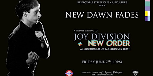New Dawn Fades - Tribute to Joy Division & New Order