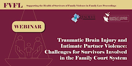 Traumatic Brain Injury and IPV: Challenges for Survivors in Family Court