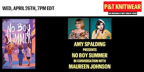 Amy Spalding presents No Boy Summer, with Maureen Johnson