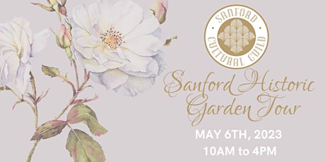 2023 Sanford Historic Garden Tour