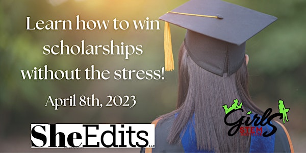 Win Scholarships Without the Stress!