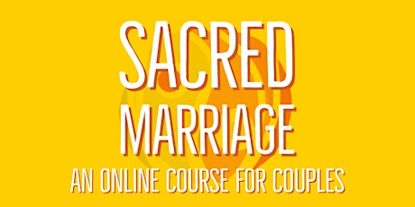 Your Sacred Marriage