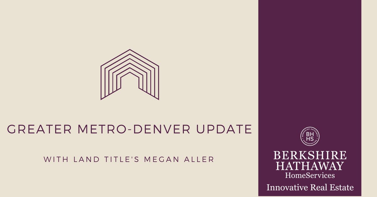 Greater Metro-Denver Update