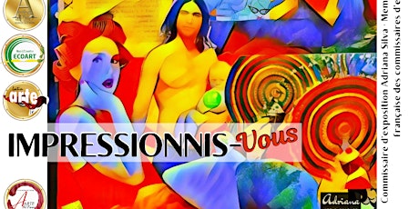 "IMPRESSIONNIS-Vous" -Exposition d'œuvres d'art latino-américaines
