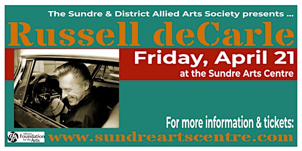 Russell deCarle at the Sundre Arts Centre