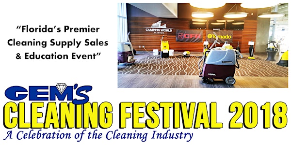 Florida's Premier Cleaning Supply Sales & Education Event of 2018! Oct. 4&5