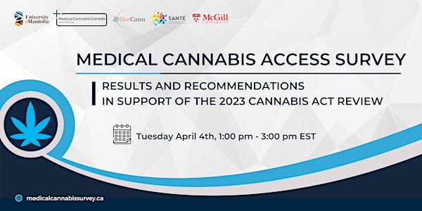 Medical Cannabis Access Survey -  Results and Recommendations