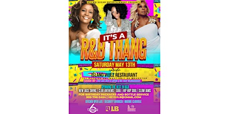 Hauptbild für IT'S A R&B THANG - The Intimate R&B Experience