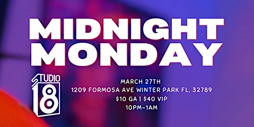 Midnight Monday 03/27/23