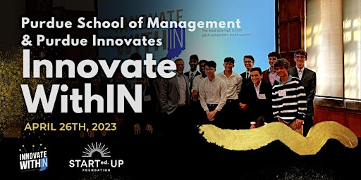 Innovate WithIN Regionals: Purdue School of Management & Purdue Innovates