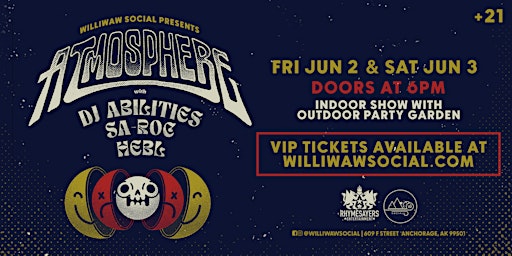 Williwaw Social presents Atmosphere with DJ Abilities, Sa-Roc and HEBL 6/2 primary image