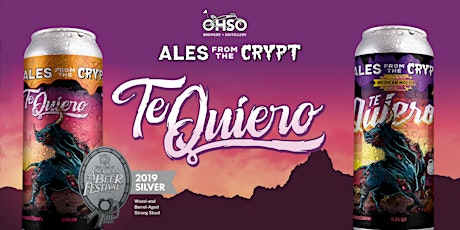 All Locations Ales from the Crypt Release - Te Quiero