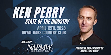 Imagen principal de KEN PERRY Presents - "State of The Industry" and u