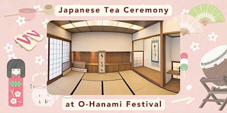 Tea Ceremony at O-Hanami Festival