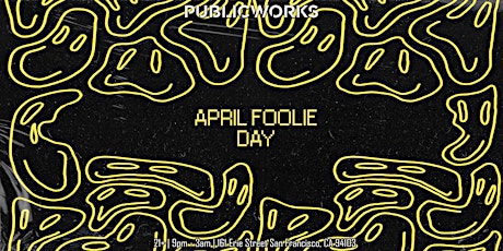 Talldoor Records presents: April Foolie Day at Public Works