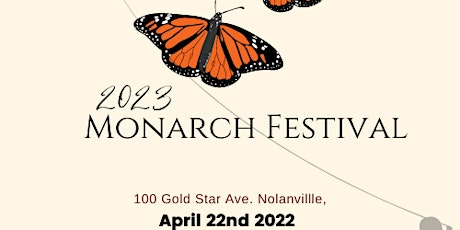 2023 Monarch Festival (general admission is free, tickets are for vendors)