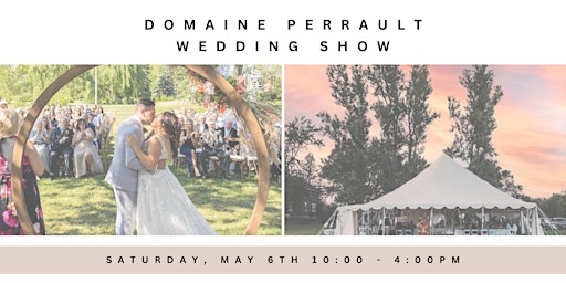 Domaine Perrault Wedding Show