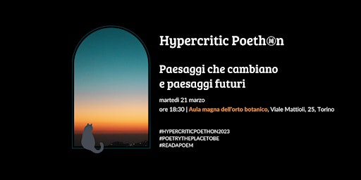 Hypercritic Poethon 2023 | Paesaggi che cambiano e paesaggi futuri